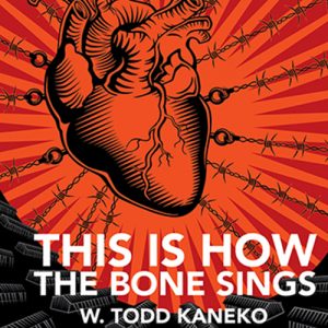 Book: This is How the Bone Sings
